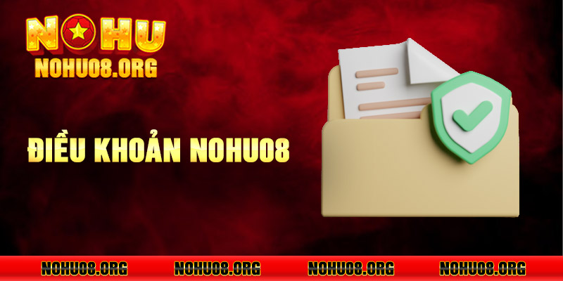 Điều Khoản Nohu08